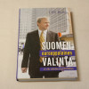 Olli Rehn Suomen eurooppalainen valinta